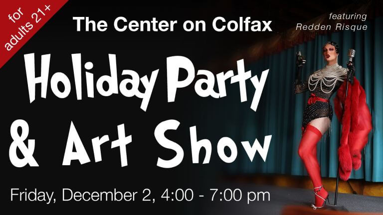 The Center on Colfax Holiday Party & Art Show