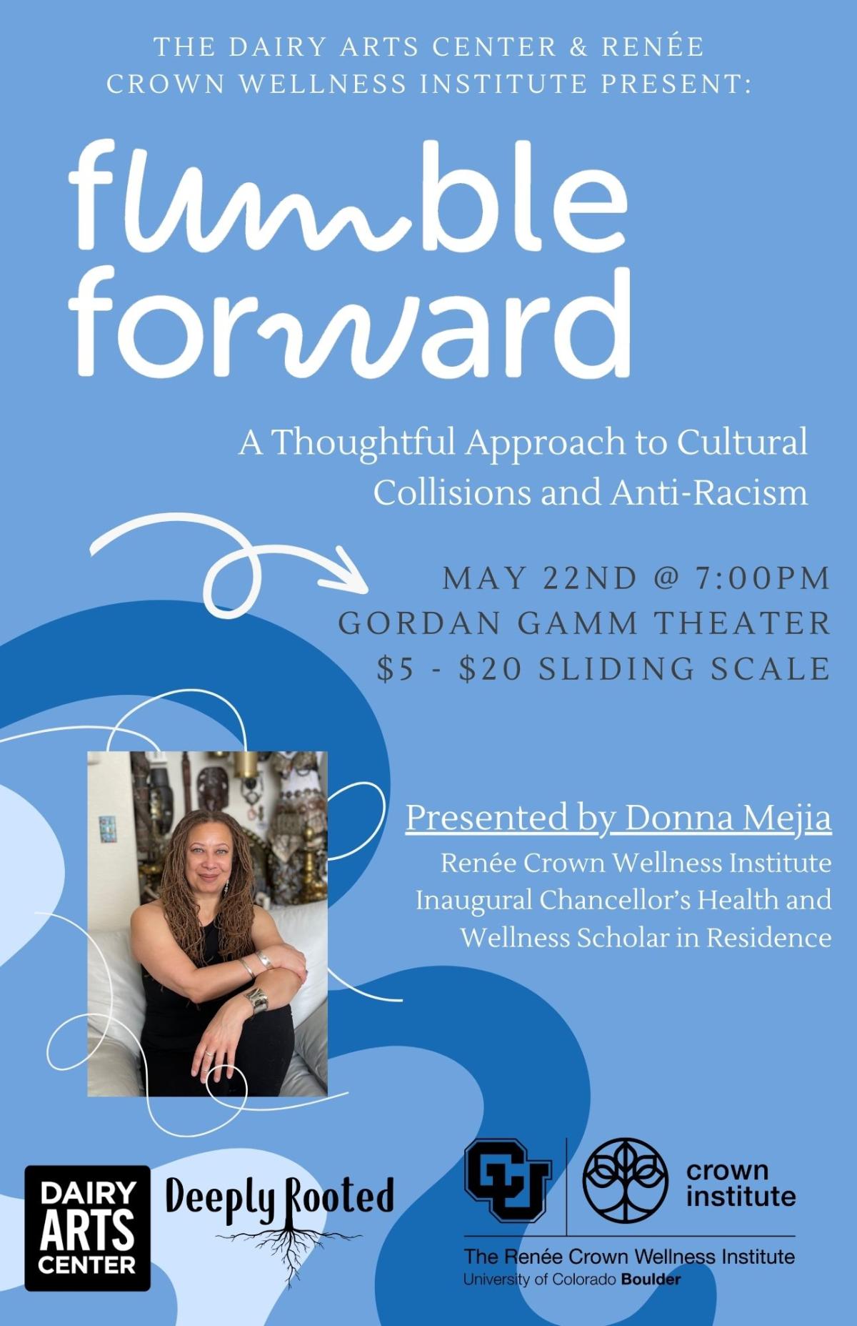 Fumble Forward: A Thoughtful Approach to Cultural Collisions and Anti-Racism