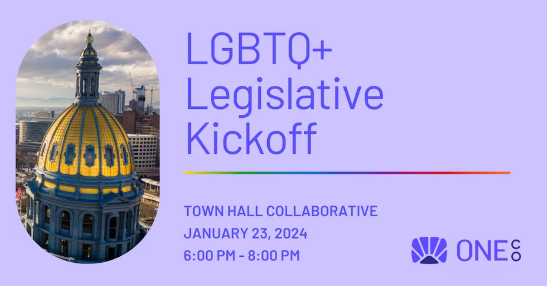 LGBTQ+ Legislative Kickoff